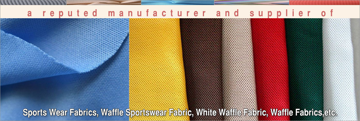 Sportswear Fabrics Manufacturer,Polyester Sports Fabric Supplier,India