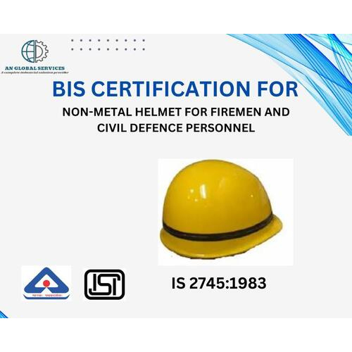 अग्निशामकों और नागरिक सुरक्षा कर्मियों के लिए गैर-धात्विक हेलमेट पर अनिवार्य Bis/isi प्रमाणन