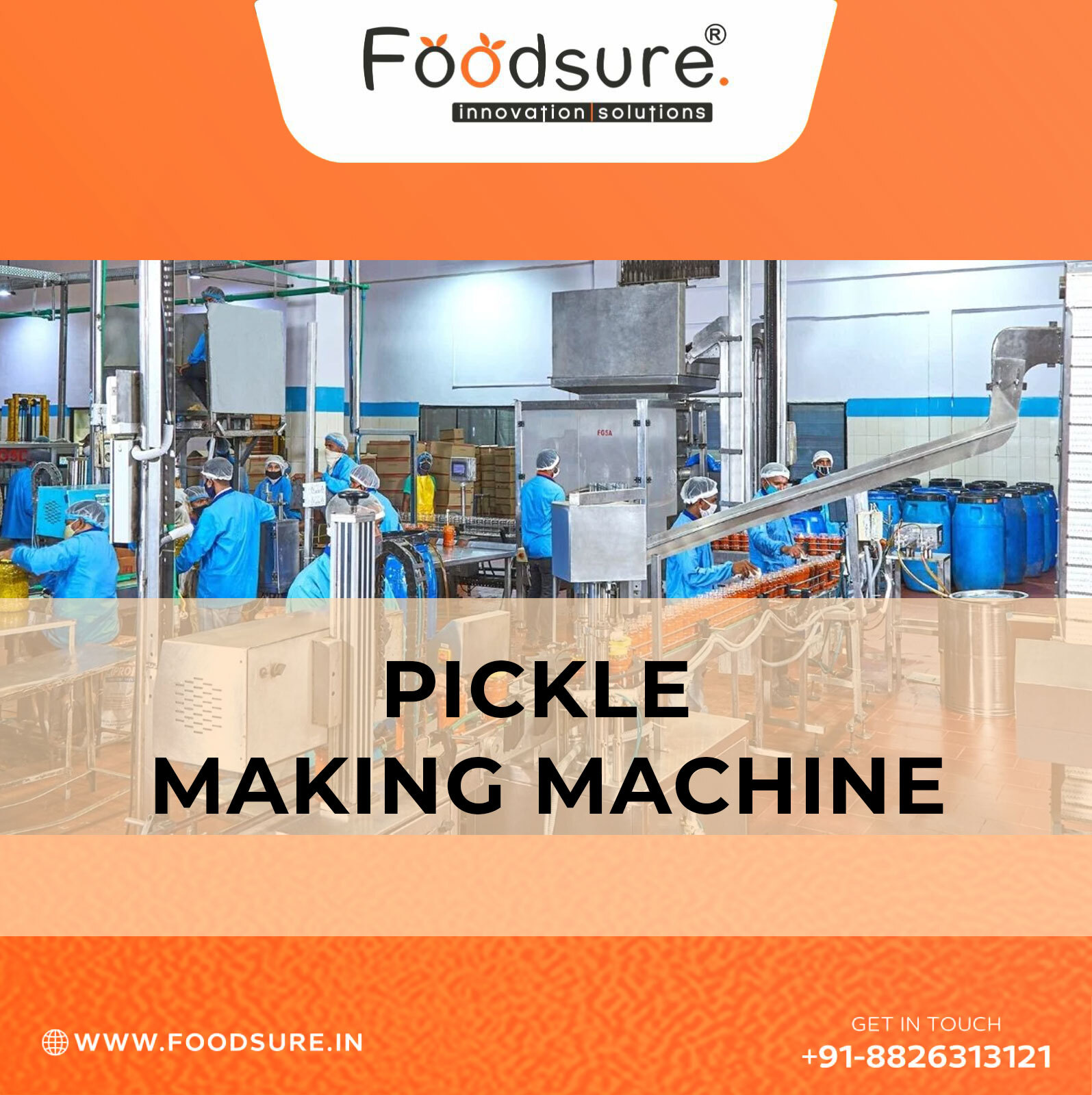 Pickle Processing Plant By Foodsure