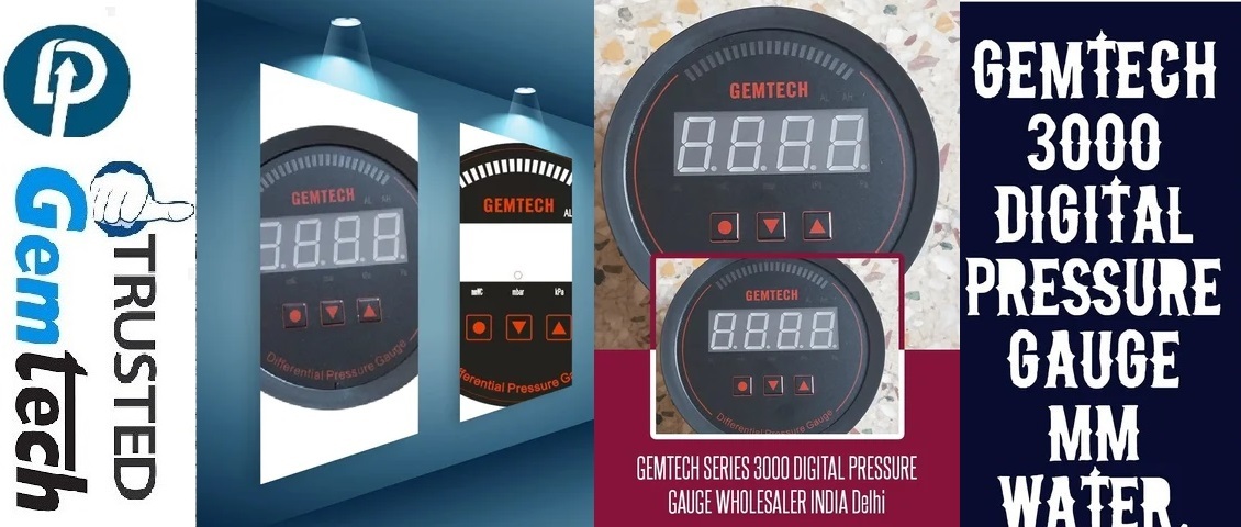 Gemtech Series 3000 Digital Pressure Gauge Range 0 To 100 Mm Wc From Jhargram - Accuracy: A 1%fs