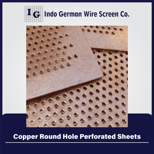 Copper Round Hole Perforated Sheets - Ductile, Malleable Copper Material, Options Of Staggered Or Straight Hole Patterns, Finished Or Unfinished Margins