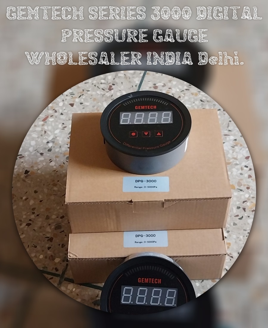 Gemtech Series 3000 Digital Pressure Gauge Range 0 To 60 Pac