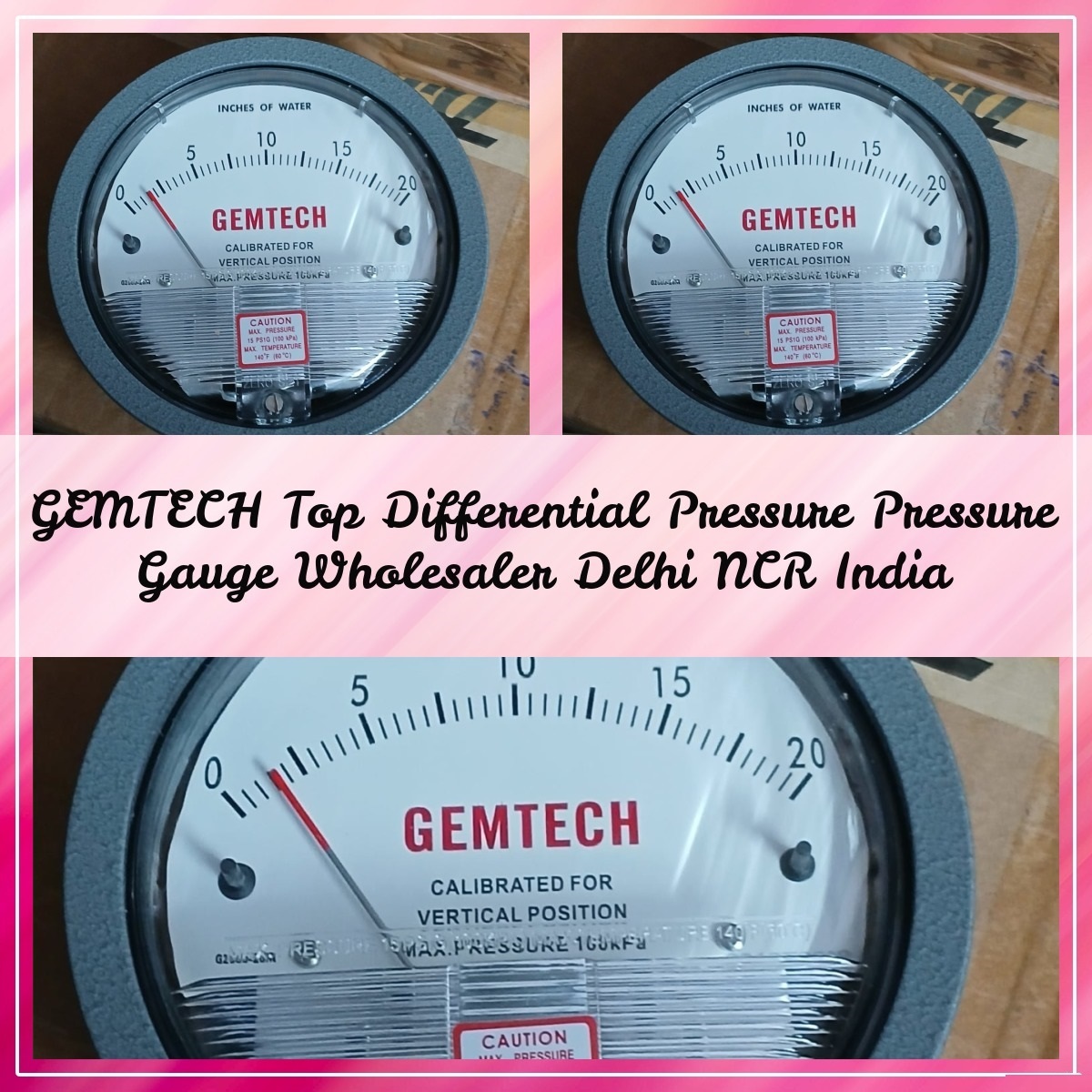 Gemtech Differential Pressure Gauge Wholesaler Near Safdarjung Hospital