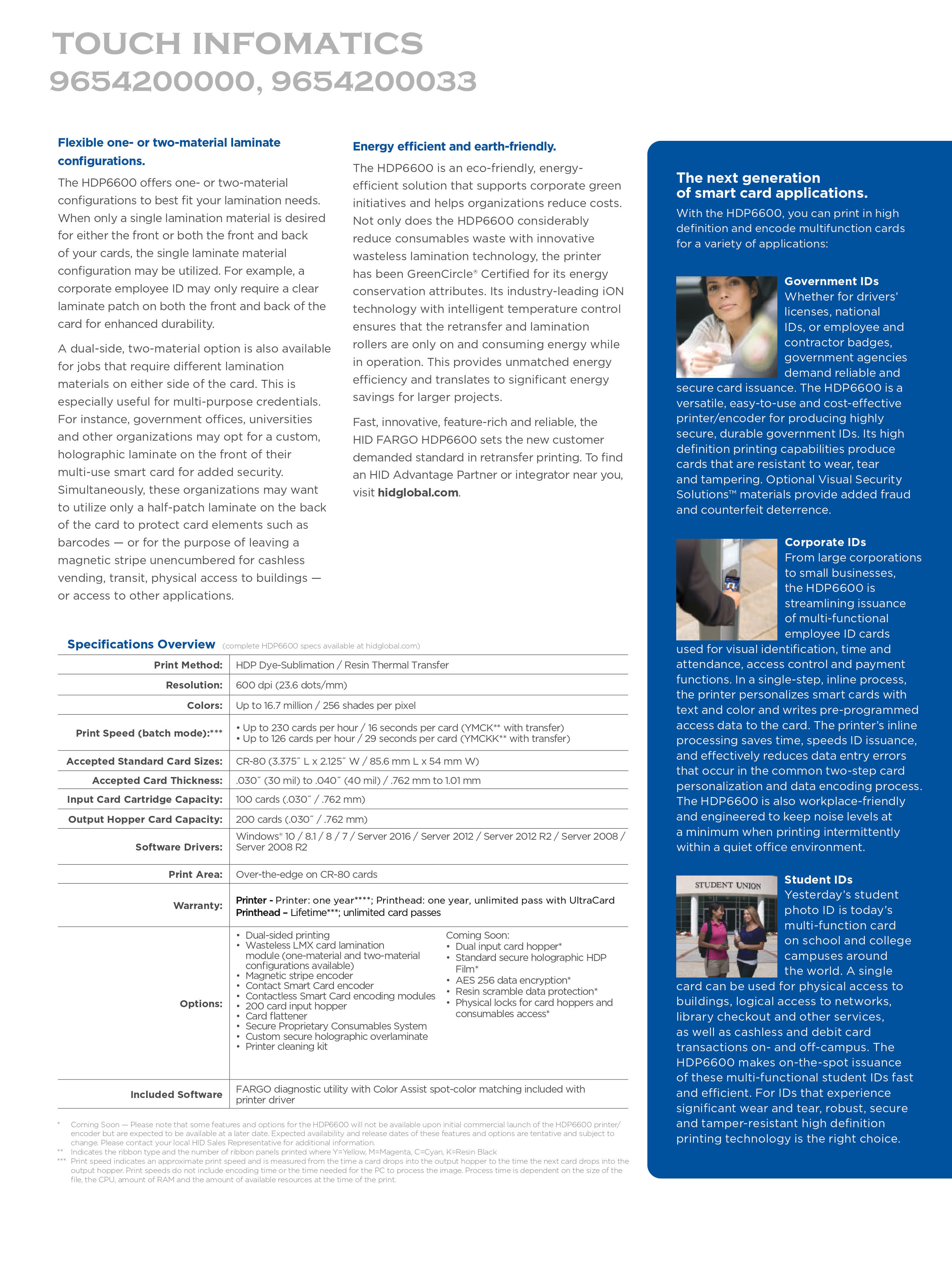 Fargo Hdp6600 Id Card Printer - 600 Dpi Resolution, Up To 230 Cards/hour | Eco-friendly, High-performance, Greencircle Certified Solution