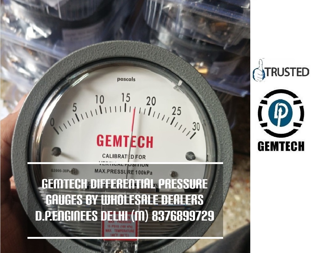 Gemtech Differential Pressure Gauge Dealers Civil Lines No.3(pratibha Vikas Vidhyalya) Ludlow Castle - Accuracy: A 2% Of Full Span At 70(21(a 3% On -0