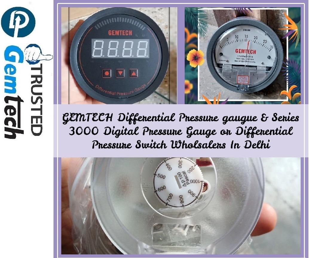 Gemtech Differential Pressure Gauge Dealers Near Yashoda Hospital Nehru Nagar Ghaziabad