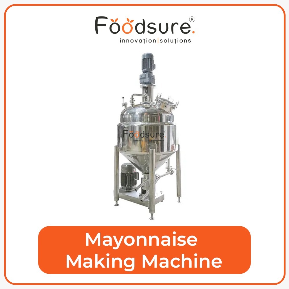 Low Budget Mayonnaise Making Machine - Capacity: Upto 3000 Kg Kg/hr