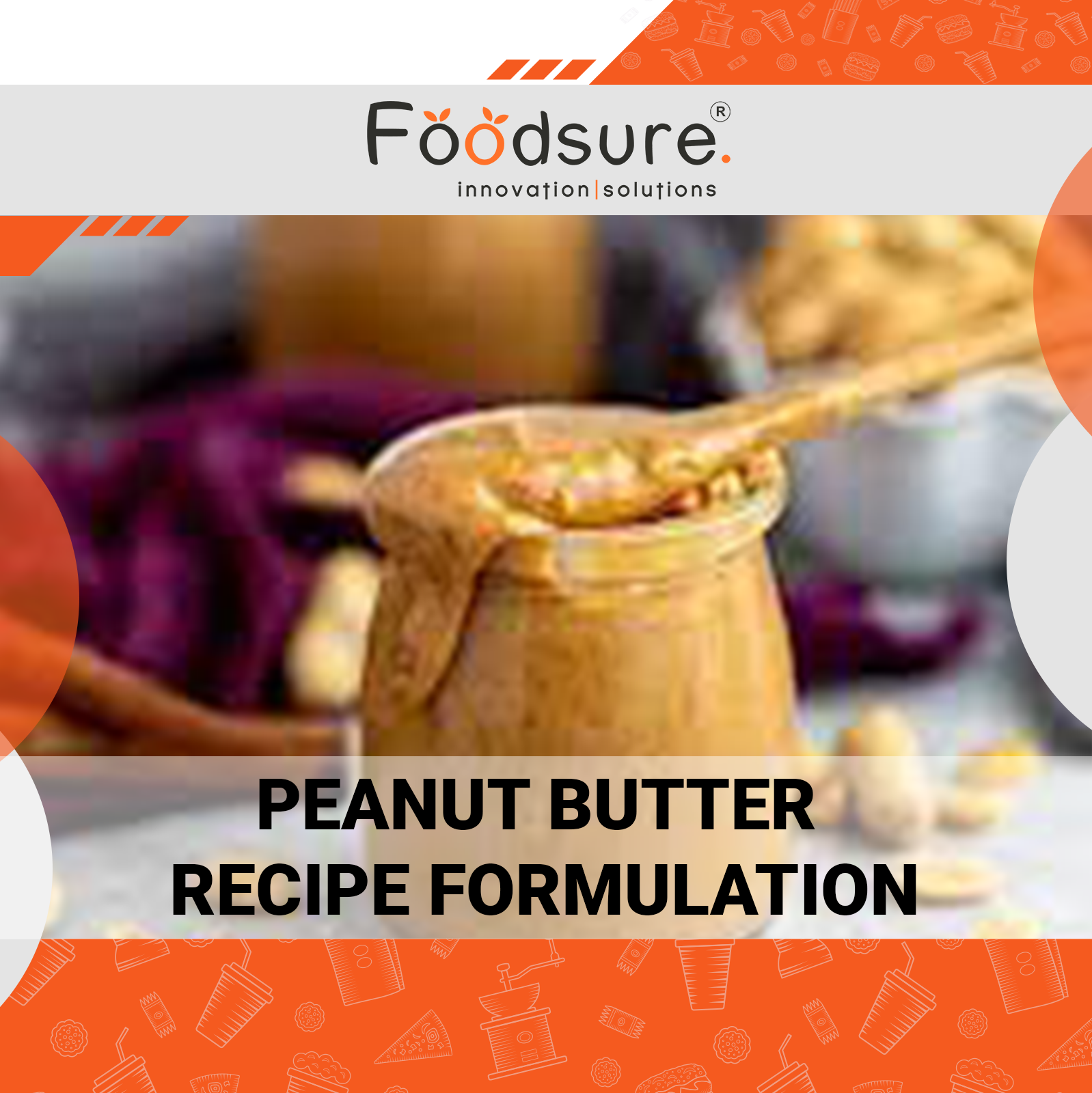 Peanut Butter Recipe Formulation