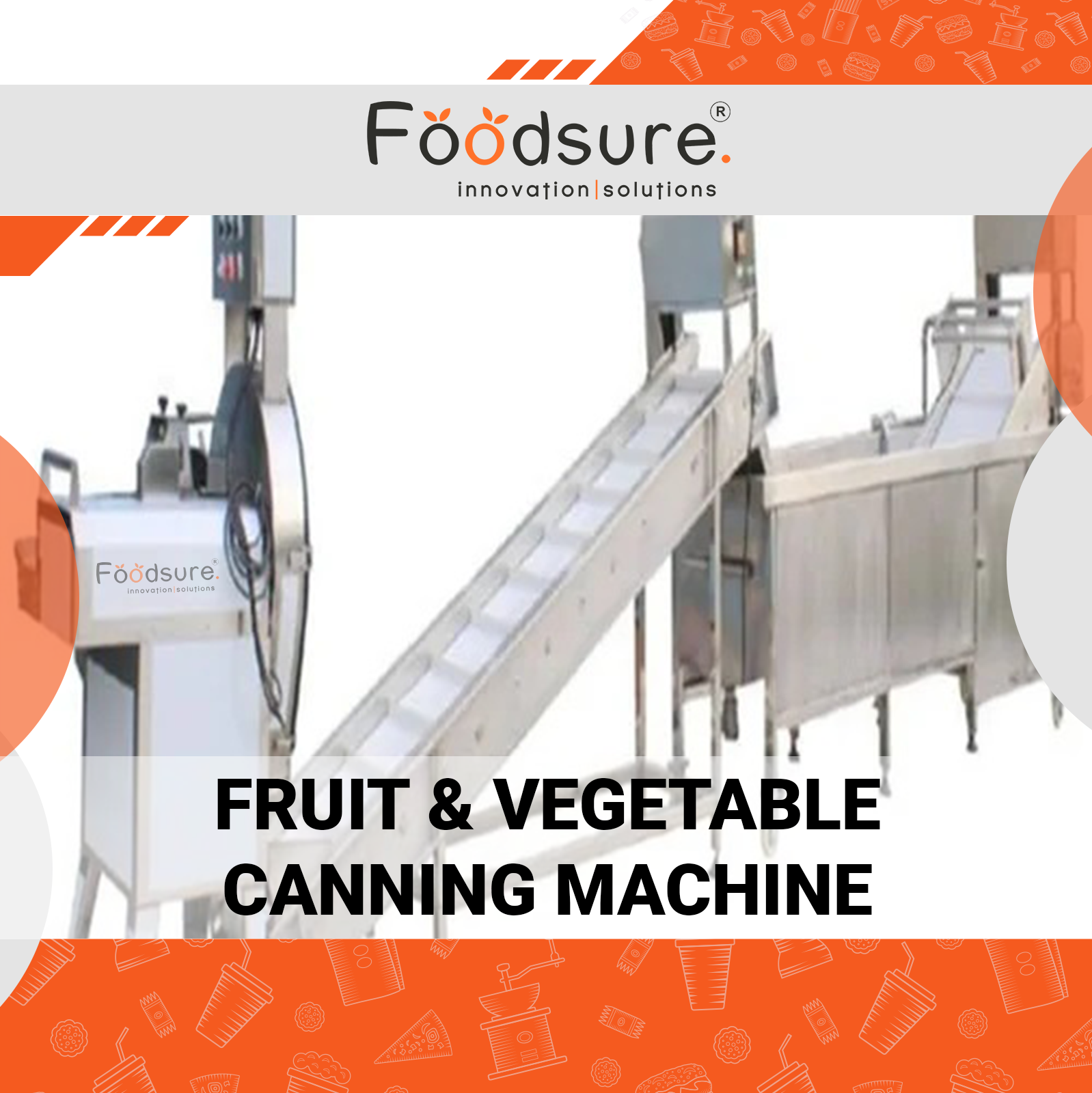 Fruits And Vegetable Canning Machine - Capacity: Upto 3000 Kg Kg/hr
