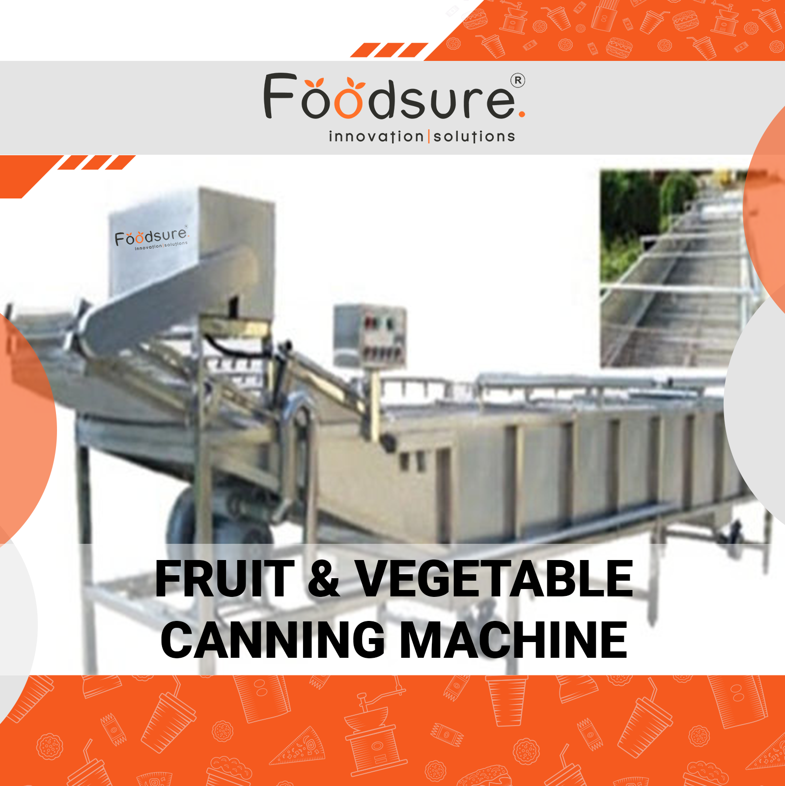 Fruits And Vegetable Canning Machine - Capacity: Upto 3000 Kg Kg/hr
