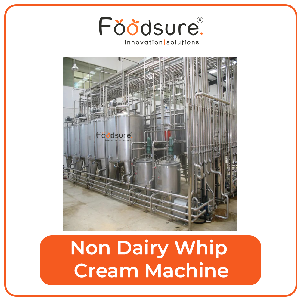 Non Dairy Whip Cream Machine - Capacity: Upto 3000 Kg/hr