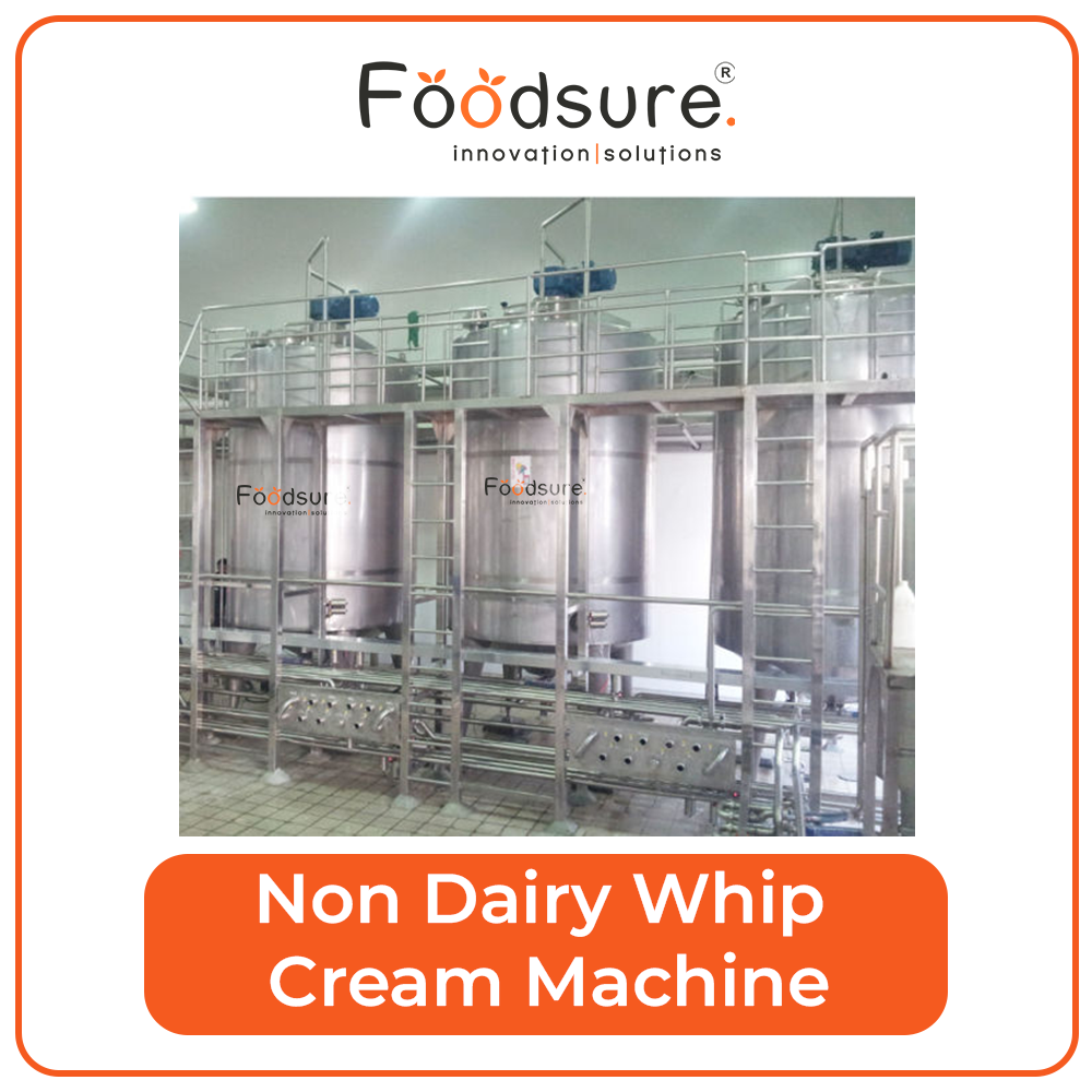 Non Dairy Whip Cream Machine - Capacity: Upto 3000 Kg/hr