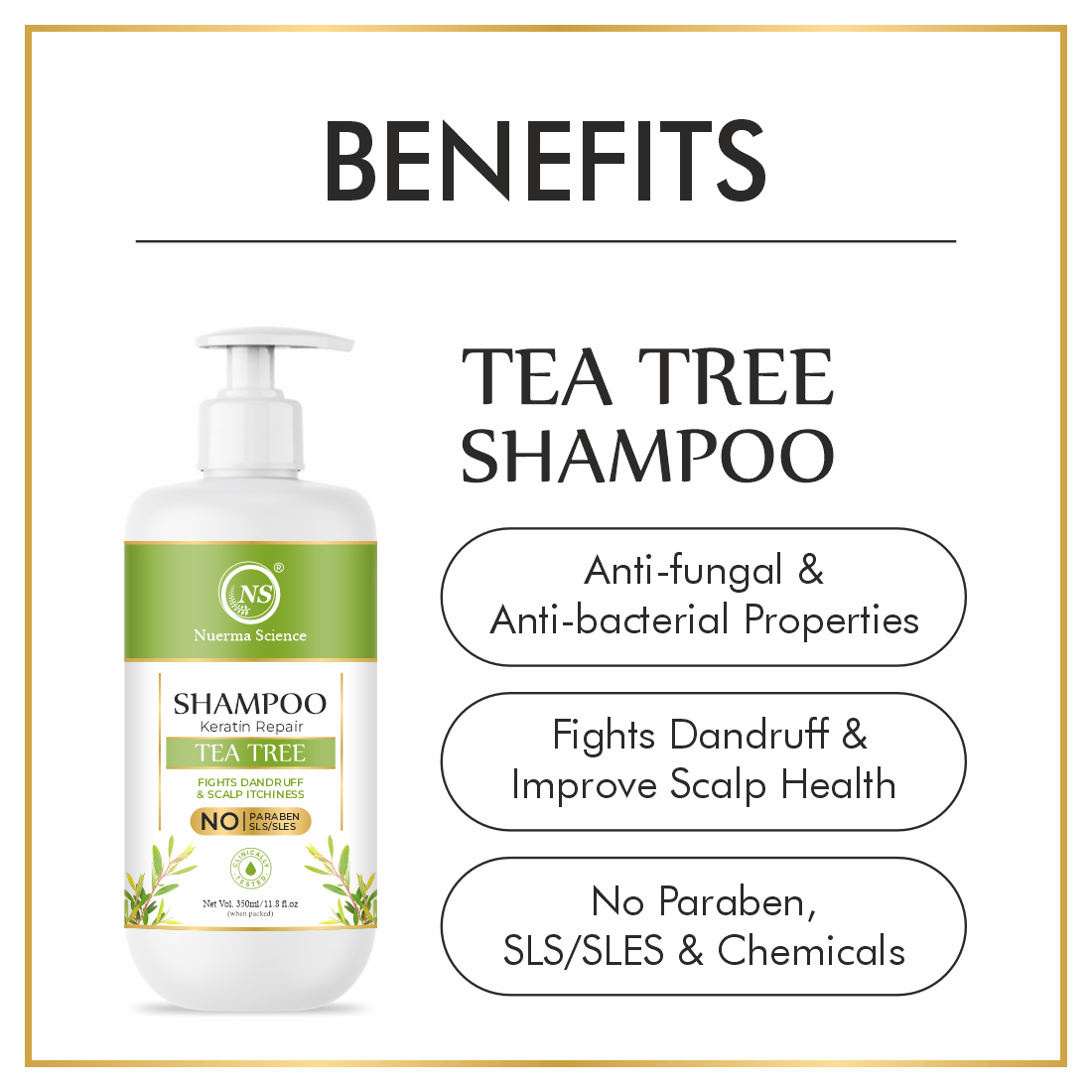 Nuerma Science 100% Natural Teatree Oil Hair Shampoo - 350 Ml, Natural | Keratin Repair, Anti-dandruff, Frizz-free, For All Hair Types