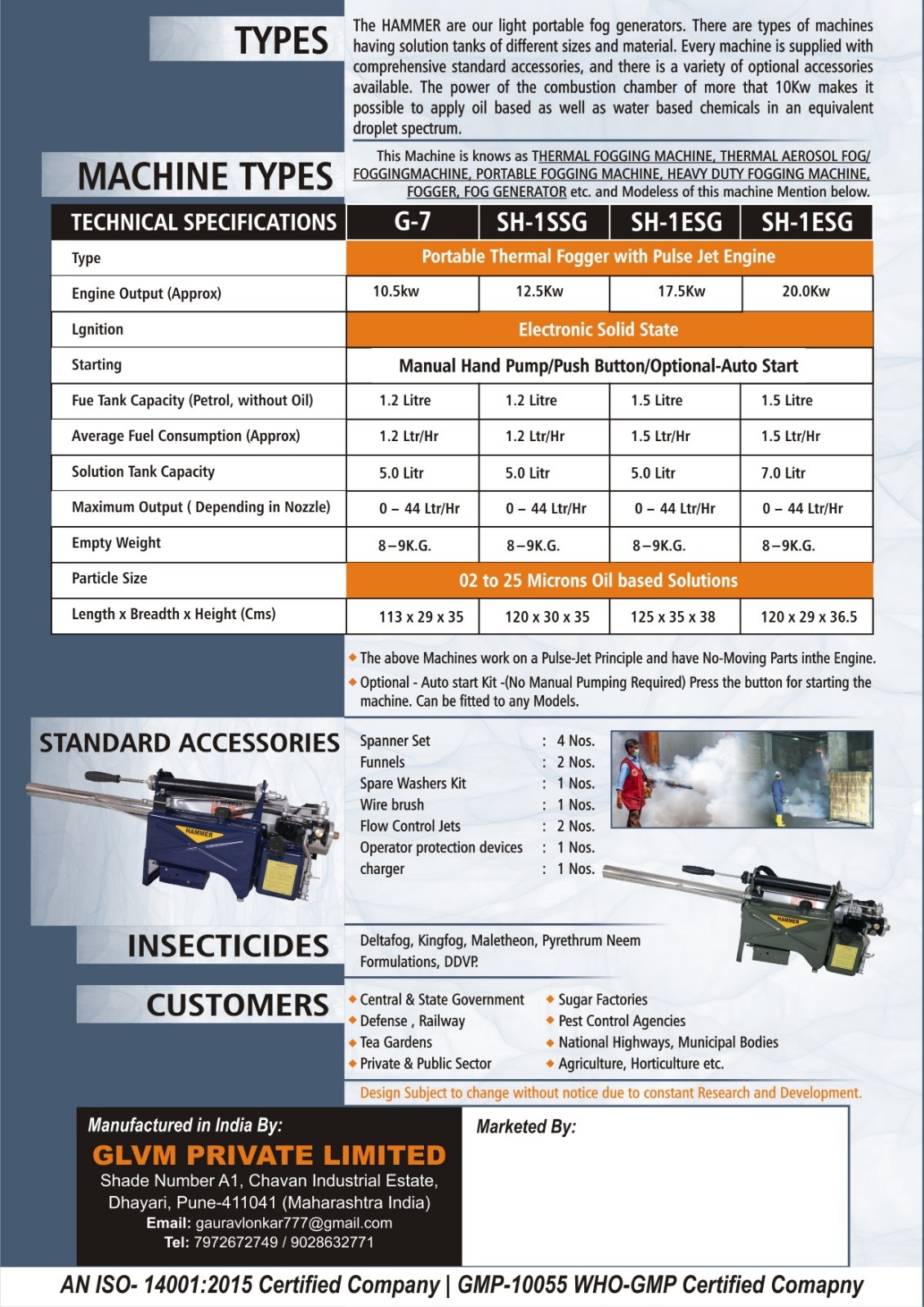 Manual Fogging Machine - Dimension (L*w*h): 113*29*35 Centimeter (Cm)